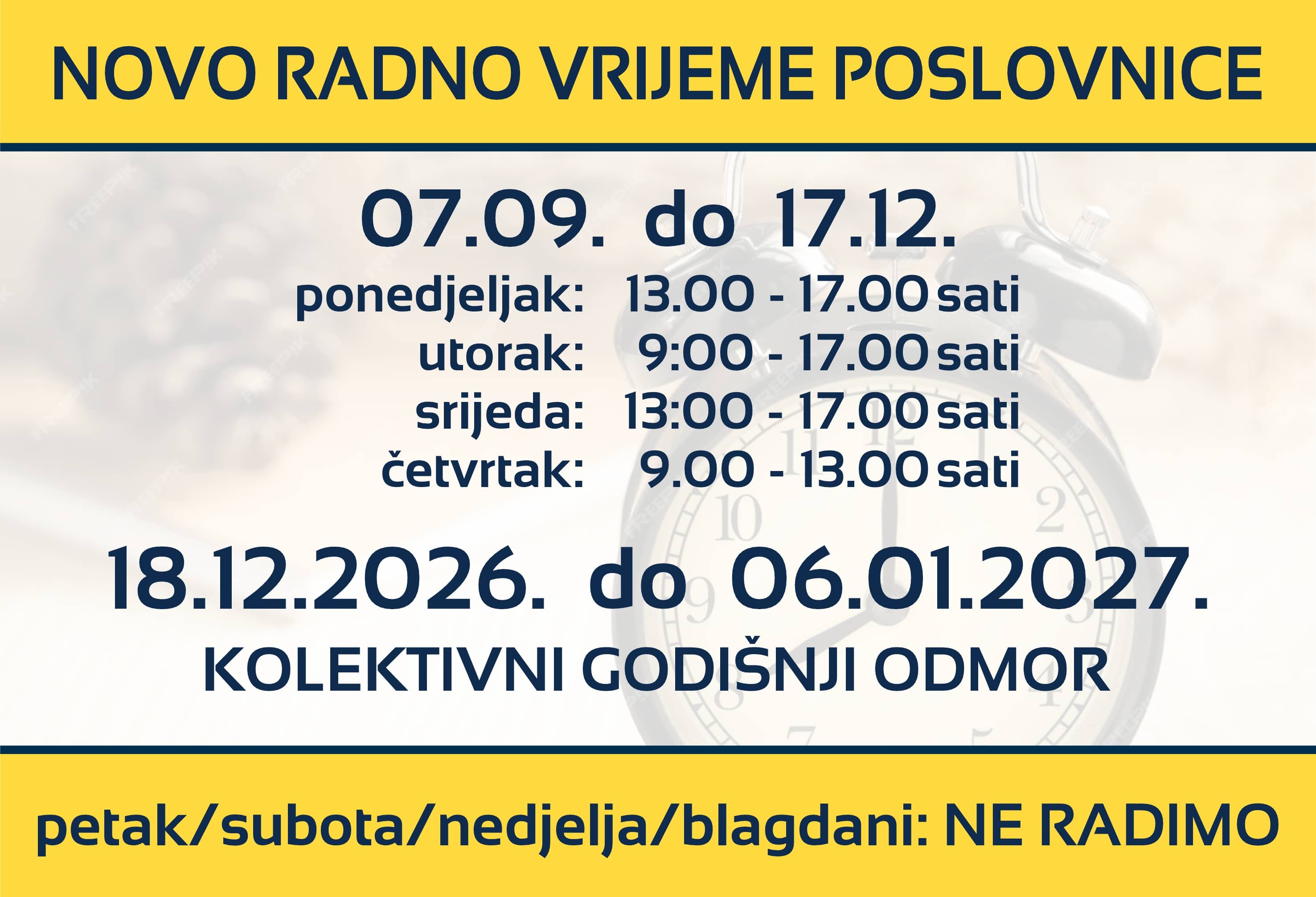 NOVO radno vrijeme MOJ OTISAK NOVO radno vrijeme MOJ OTISAK